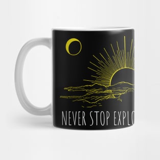 Never Stop Exploring Mug